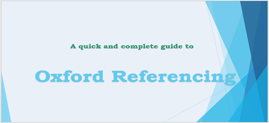 A Quick Guide To Oxford Referencing